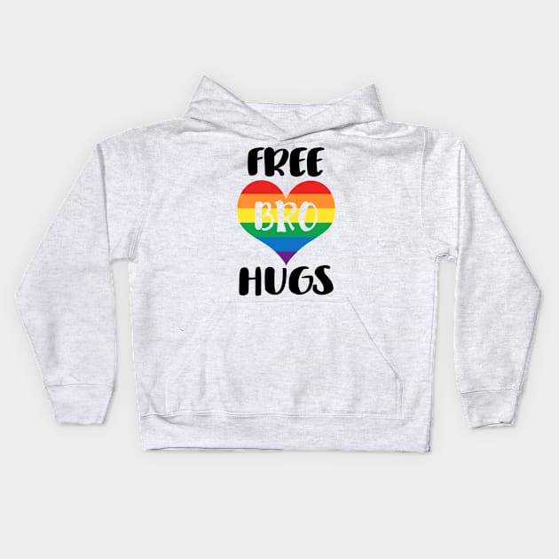 Free Bro Hugs - Black Text Kids Hoodie by SandiTyche